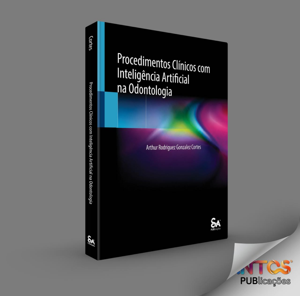 Capa do livro: Procedimentos com Inteligência Artificial na Odontologia