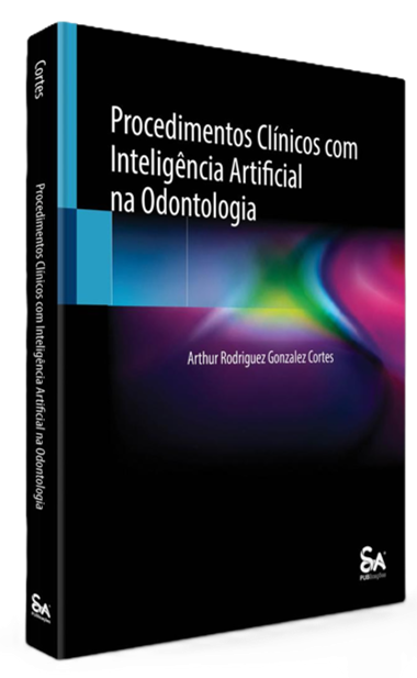 LGPD e IA na Clínica Odontológica, um dos temas no livro de Arthur Cortes e colaboradores, em fase de preparação.